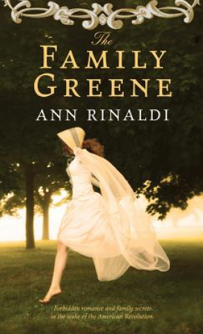 Könyv The Family Greene Ann Rinaldi