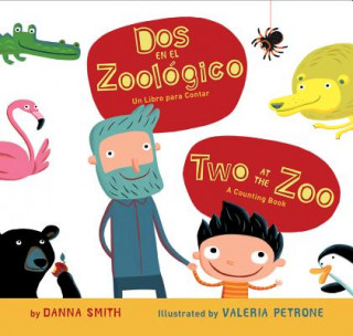 Kniha Dos en el zoologico/Two at the Zoo bilingual board book Danna Smith