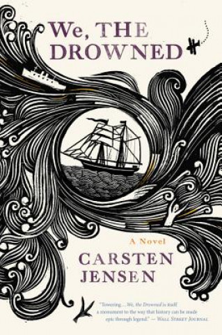 Книга We, The Drowned Carsten Jensen