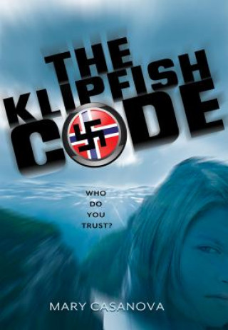 Książka Klipfish Code Mary Casanova