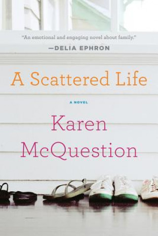 Книга A Scattered Life Karen McQuestion