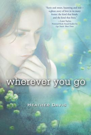 Könyv Wherever You Go Heather Davis