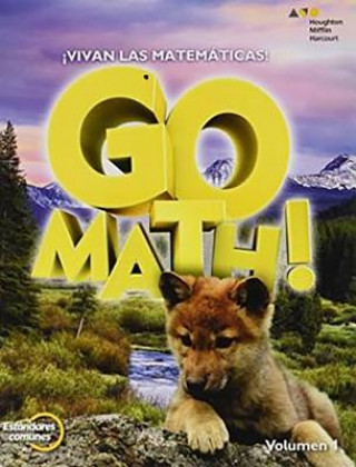 Książka Go Math!, Edicion de Estandares Comunes: !Vivan Las Matematicas! [With Cuaderno de Practica de Los Estandares] Houghton Mifflin Harcourt