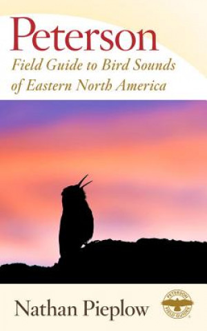 Libro Peterson Field Guide to Bird Sounds of Eastern North America Nathan Pieplow