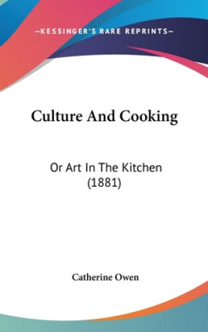 Livre Culture And Cooking Catherine Owen