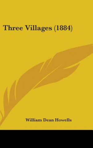 Carte Three Villages (1884) William Dean Howells