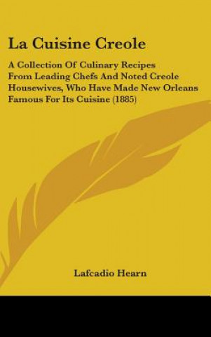 Carte La Cuisine Creole Lafcadio Hearn