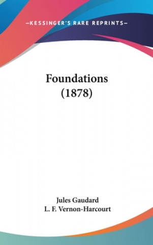 Book Foundations (1878) Jules Gaudard