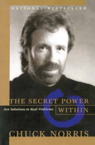 Kniha The Secret Power Within Chuck Norris