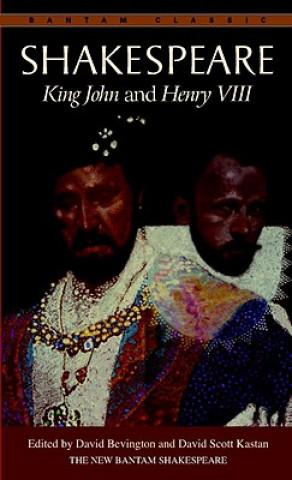 Kniha King John ; and, Henry VIII William Shakespeare