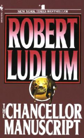 Könyv The Chancellor Manuscript Robert Ludlum