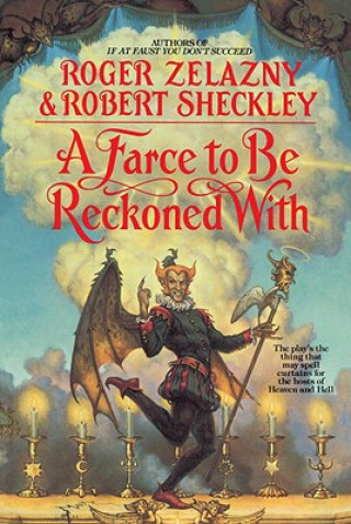 Książka A Farce to Be Reckoned with Roger Zelazny