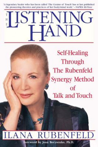 Kniha Listening Hand Ilana Rubenfeld