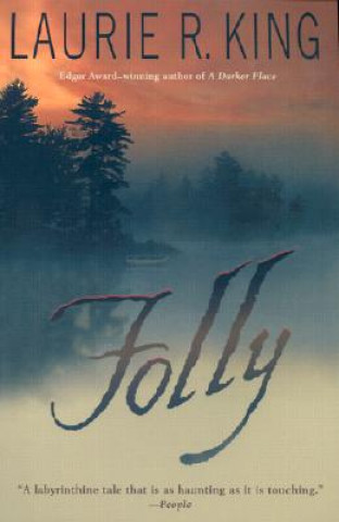 Kniha Folly Laurie R King