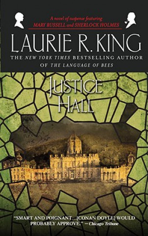 Książka Justice Hall Laurie R King