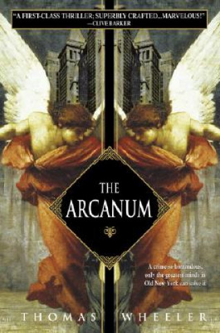 Kniha The Arcanum Thomas Wheeler
