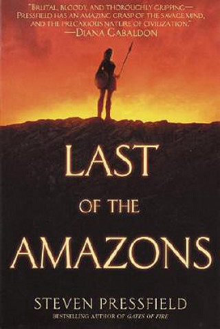 Kniha Last of the Amazons Steven Pressfield