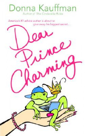 Kniha Dear Prince Charming Donna Kauffman