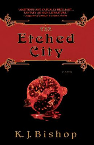 Книга The Etched City Kristen Bishop