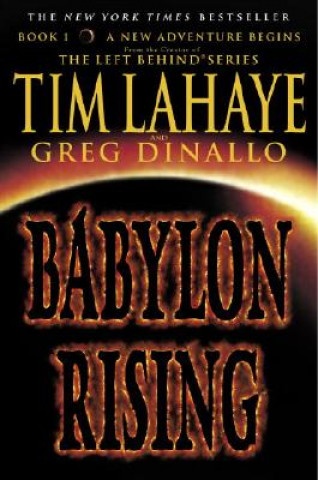 Carte Babylon Rising Tim LaHaye