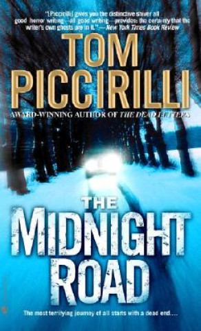 Kniha Midnight Road Tom Piccirilli