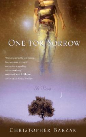 Kniha One for Sorrow Christopher Barzak