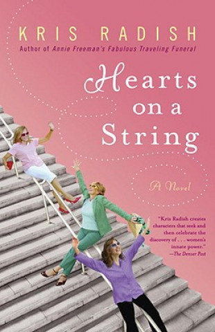 Book Hearts on a String Kris Radish