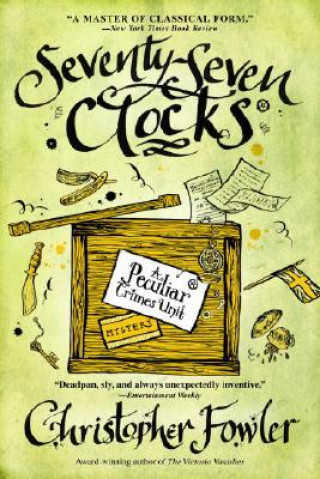 Book Seventy-Seven Clocks Christopher Fowler