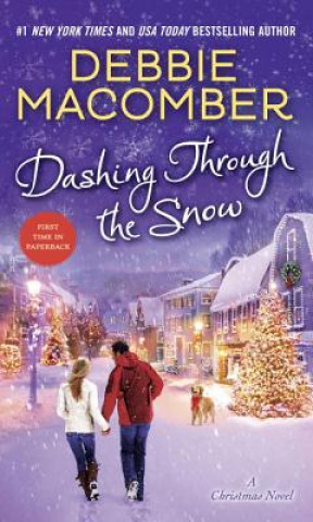 Книга Dashing Through the Snow: A Christmas Novel Debbie Macomber