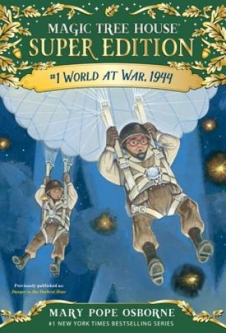 Kniha World at War, 1944 Mary Pope Osborne