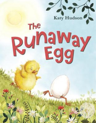 Kniha Runaway Egg Katy Hudson