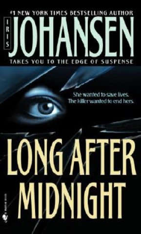 Kniha Long After Midnight Iris Johansen