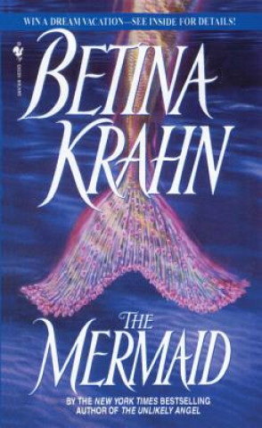 Könyv The Mermaid Betina Krahn