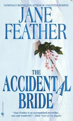Kniha Accidental Bride Jane Feather