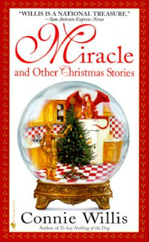 Kniha Miracle and Other Christmas Stories Connie Willis