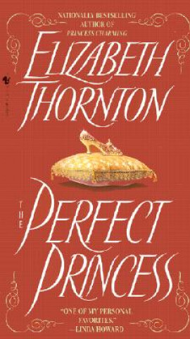 Libro The Perfect Princess Elizabeth Thornton