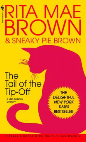 Könyv Tail of the Tip-Off Rita Mae Brown