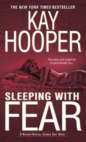 Kniha Sleeping with Fear Kay Hooper
