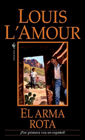 Book El Arma Rota Louis L'Amour