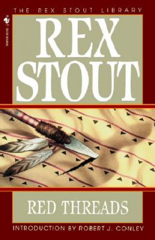 Könyv Red Threads Rex Stout