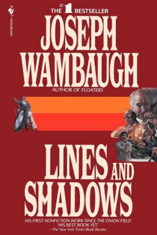 Kniha Lines and Shadows Joseph Wambaugh