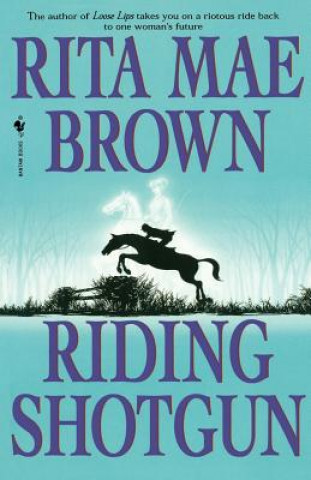 Книга Riding Shotgun Rita Mae Brown