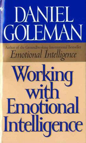 Книга Working with Emotional Intelligence Daniel Goleman