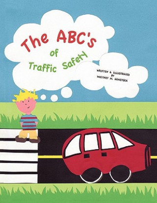 Kniha ABC's of Traffic Safety Whitney M. Hemstock