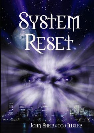 Книга System Reset John Sherwood Illsley