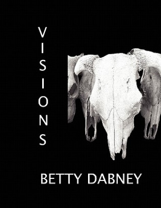 Knjiga Visions Betty Dabney