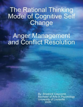 Książka Rational Thinking Model of Cognitive Self Change Claycomb