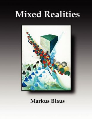 Book Mixed Realities Markus Blaus