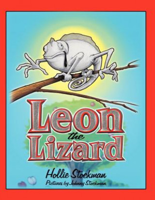 Książka Leon the Lizard Hollie Stockman