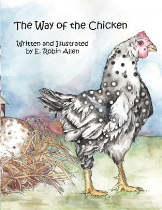 Knjiga way of the chicken E. Robin Allen